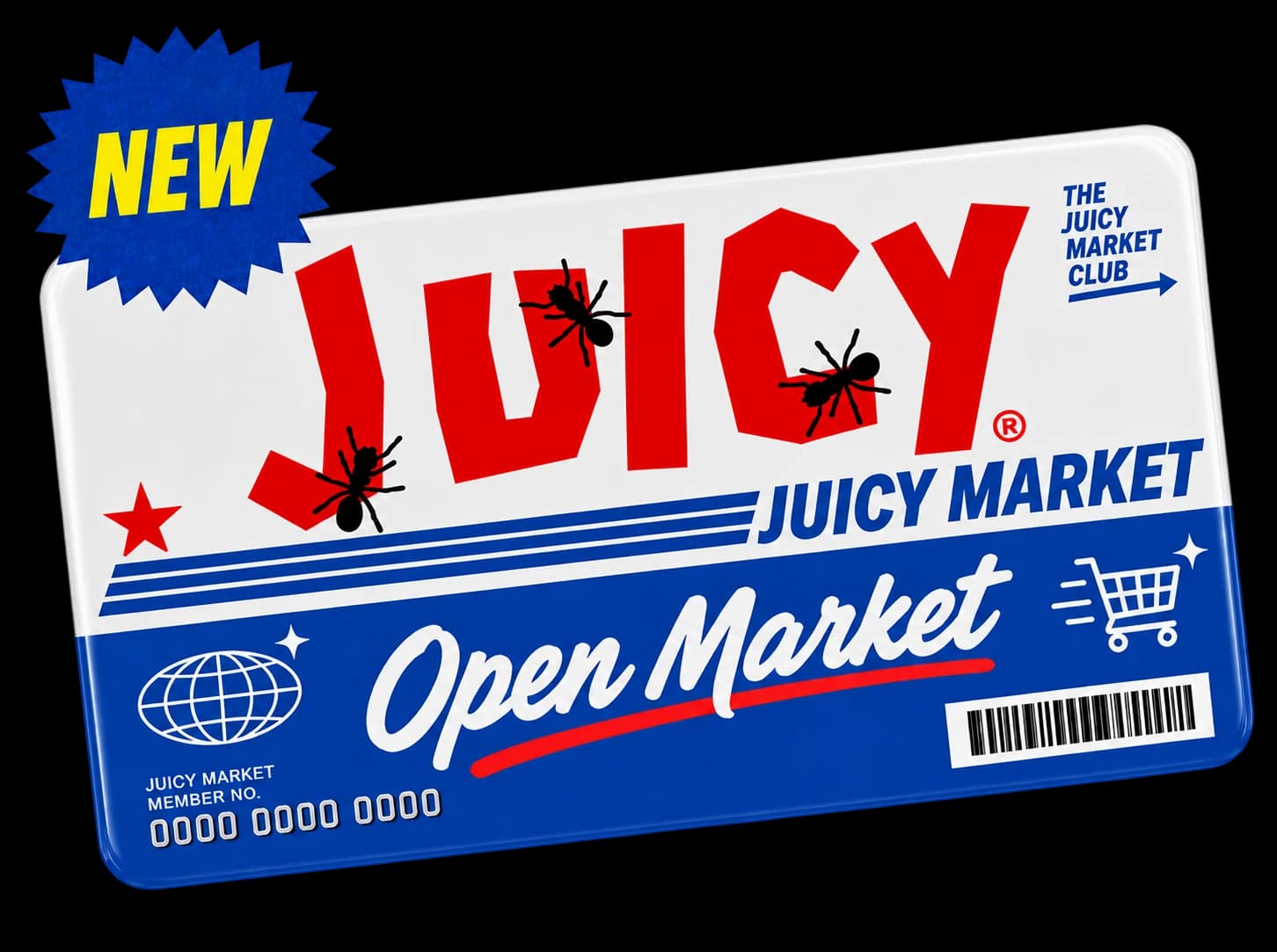 JUICY MARKET — Open Market
